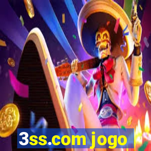 3ss.com jogo